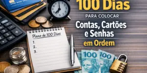 Planejamento financeiro com 100 dias de organização para brasileiros 2026