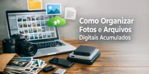 Laptop com miniaturas de fotos, câmera digital e texto sobre organização digital